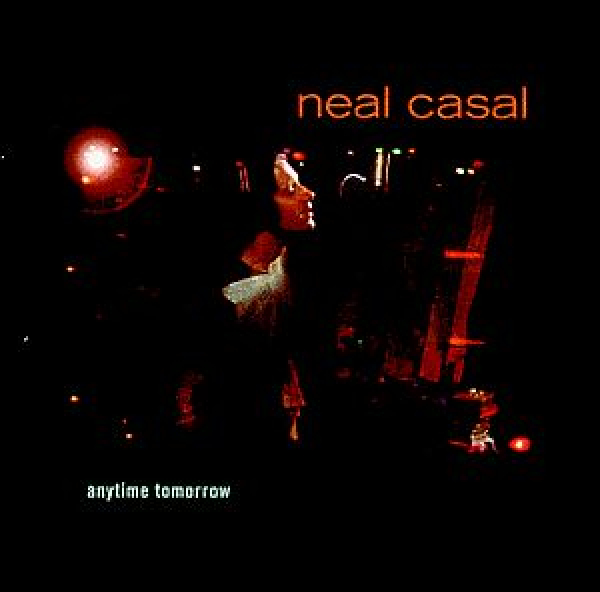 Neal Casal - Anytime Tomorrow CD used