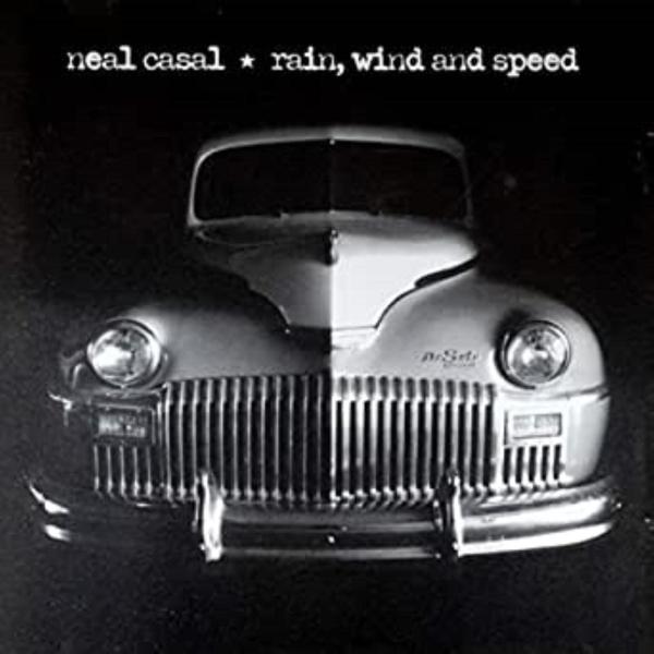 Neal Casal - Rain, Wind And Speed CD used