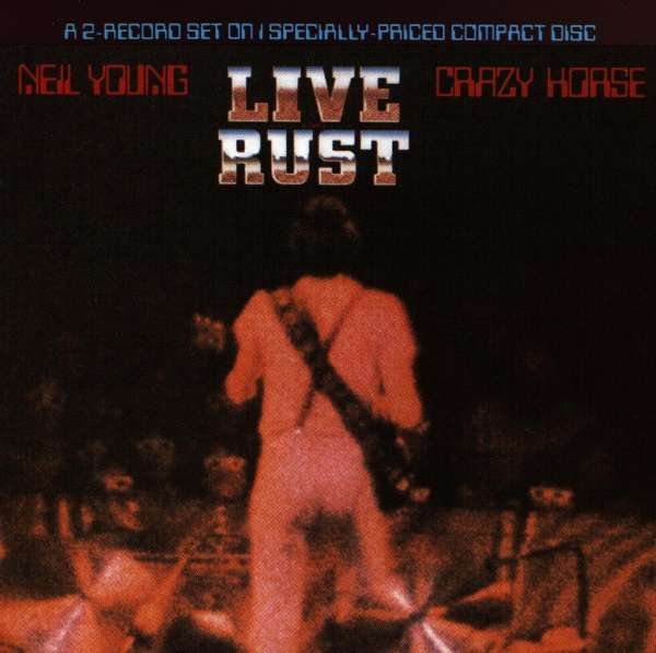 Neil Young & Crazy Horse - Live Rust CD used