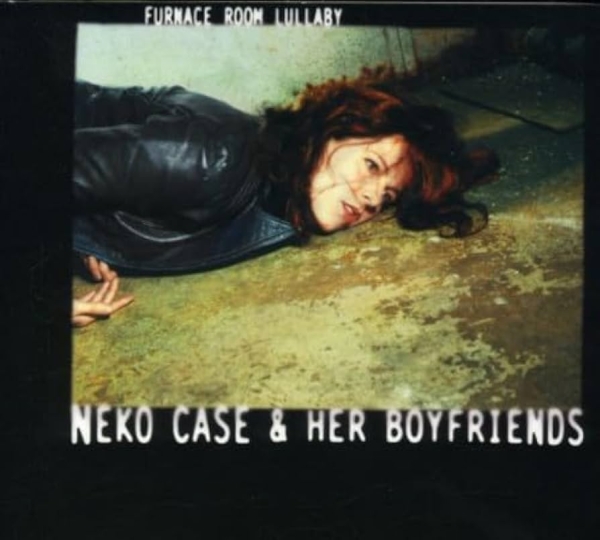 Neko Case & Her Boyfriends - Furnace Room Lullaby CD used