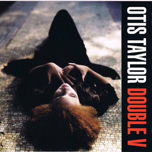 Otis Taylor - Double V CD used