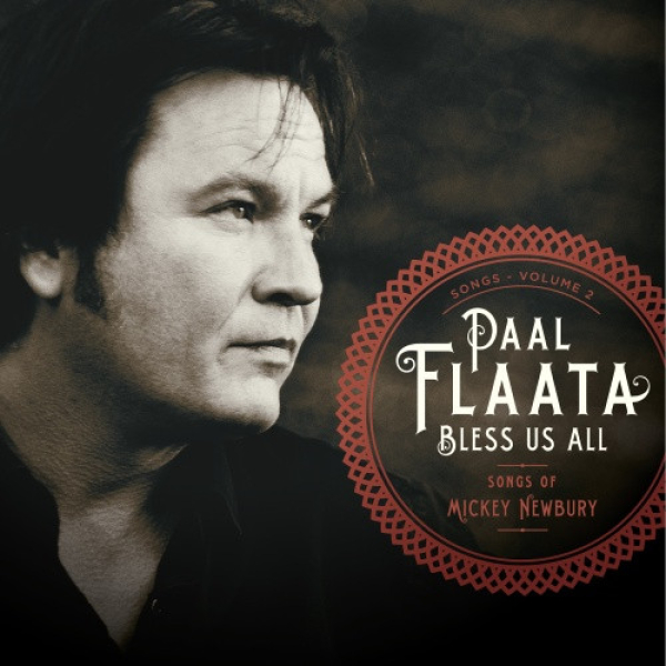 Paal Flaata - Bless Us All: Songs Of Mickey Newbury CD used