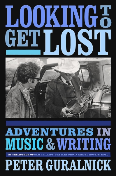 Peter Guralnick - Looking To Get Lost Book used