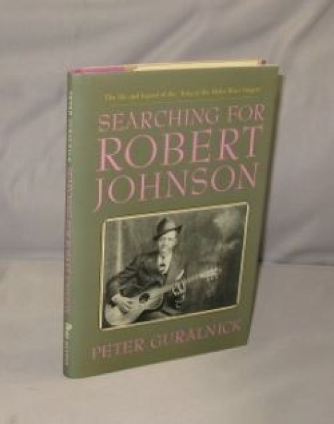 Peter Guralnick - Searching For Robert Johnson Buch used
