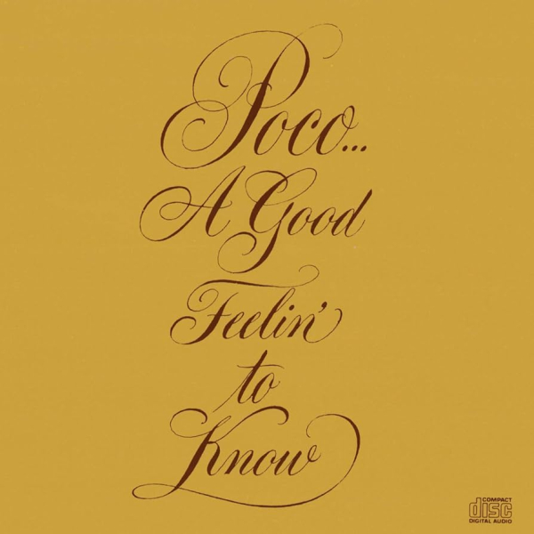 Poco - A Good Feeling To Know LP used