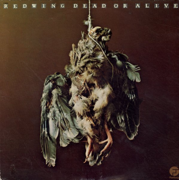 Redwing - Dead Or Alive LP used