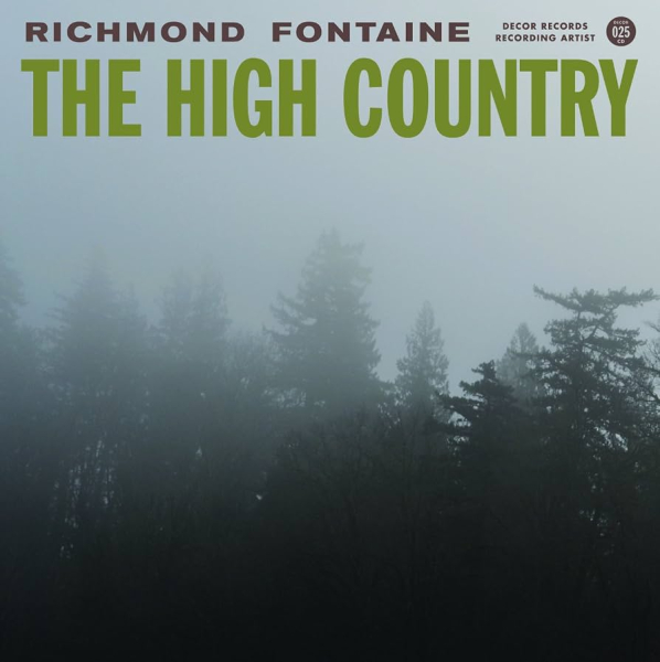Richmond Fontaine - The High Country CD used