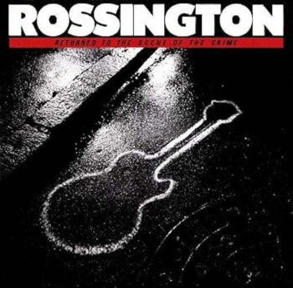 Rossington - Returned To The Scene Of The Crime LP used