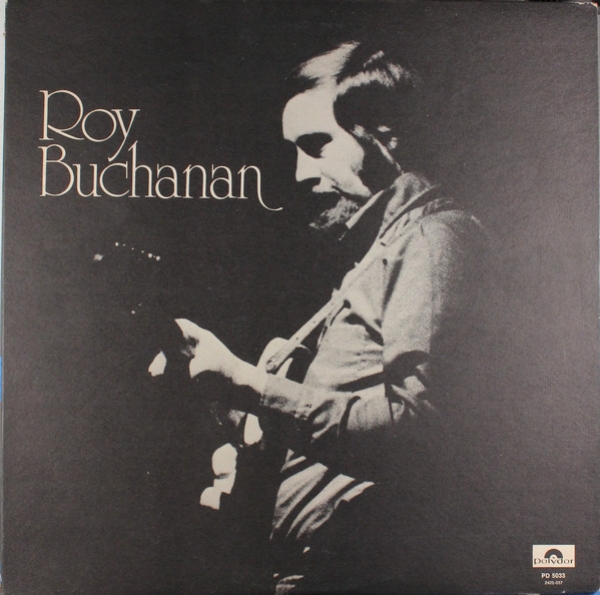 Roy Buchanan - Roy Buchanan LP used