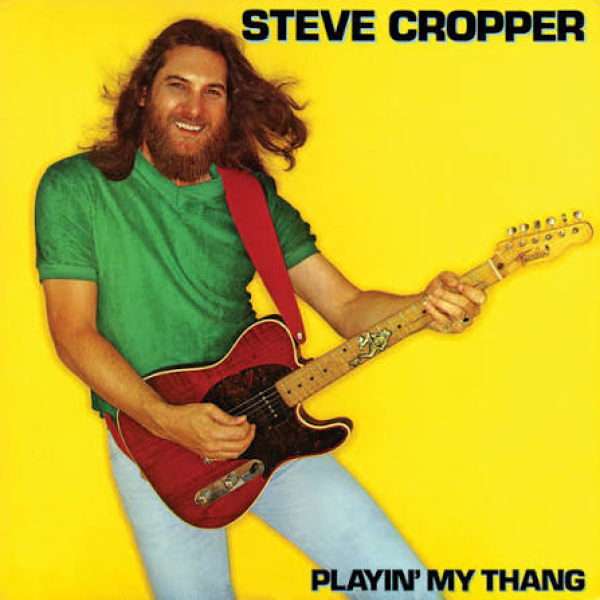 Steve Cropper - Playin' My Thang LP used