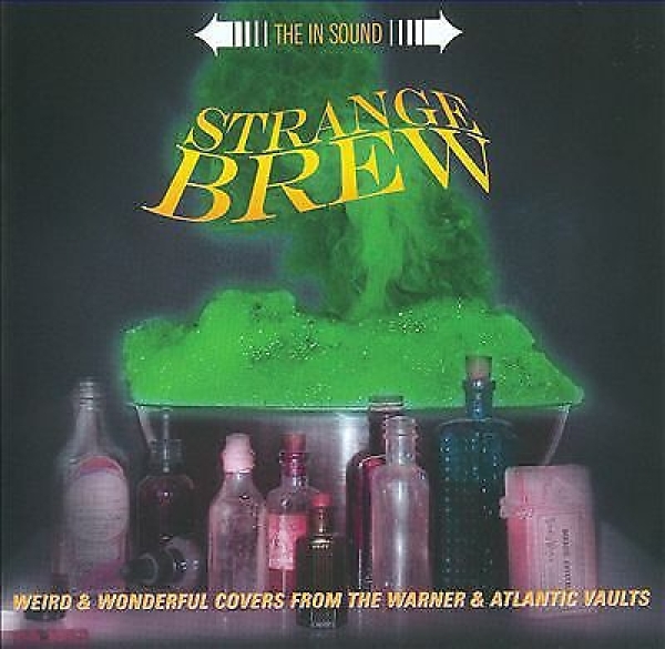 Strange Brew - Weird & Wonderful Covers From The Warner & Atlantic Vaults CD used