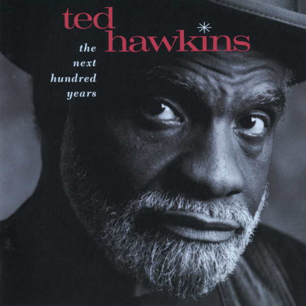 Ted Hawkins - The Next Hundred Years CD used