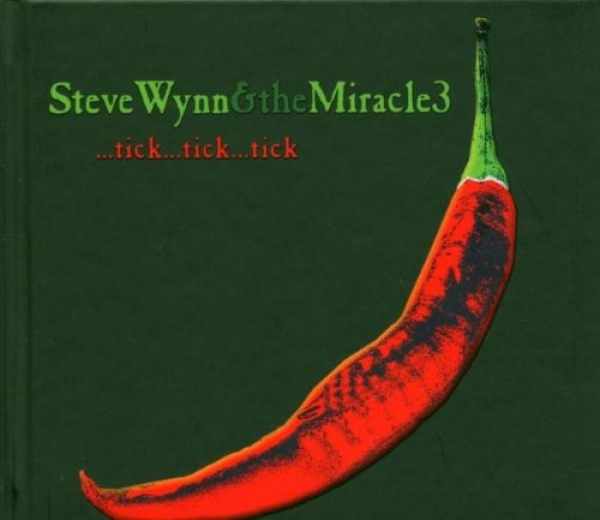 Steve Wynn & The Miracle 3 - ...tick...tick...tick CD new