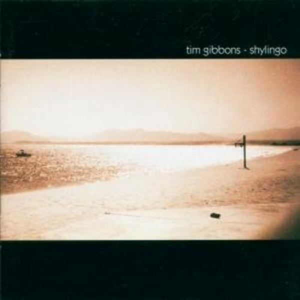 Tim Gibbons - Shylingo CD used