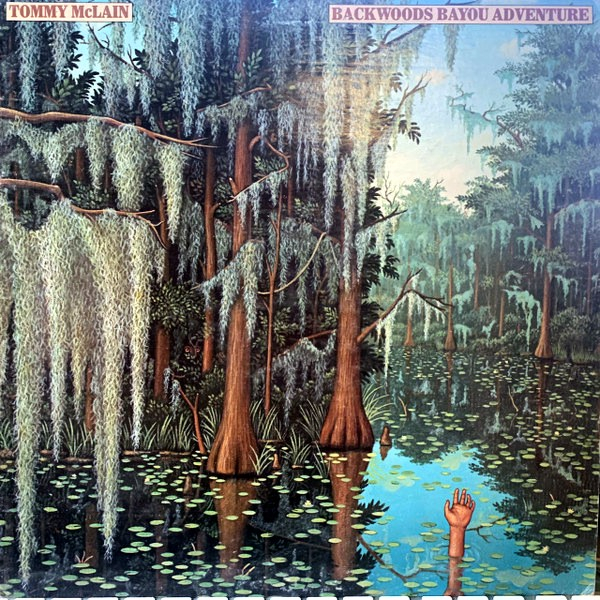 Tommy McClain - Backwoods Bayou Adventure LP used