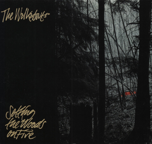 Walkabouts - Setting The Woods On Fire CD used