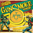 Gunsmoke - Vol. 6/Dark Tales Of Western Noir From A Ghost Town Jukebox 10" new
